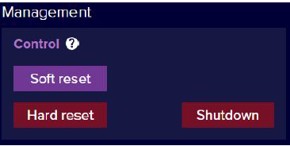 A digital interface screen titled "Management" showing "Control" options with buttons for "Soft reset", "Hard reset", and "Shutdown".